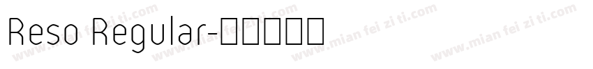 Reso Regular字体转换